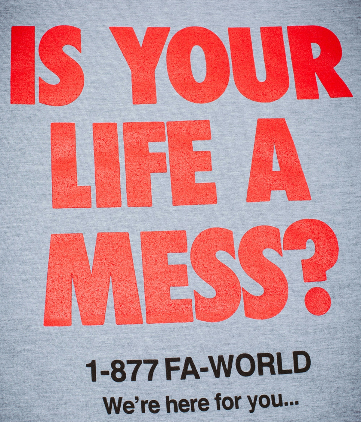 Fucking Awesome T-shirt Is Your Life A Mess Heather Grey 6